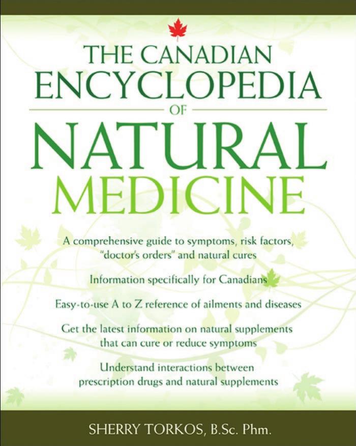 The Canadian Encyclopedia of Natural Medicine