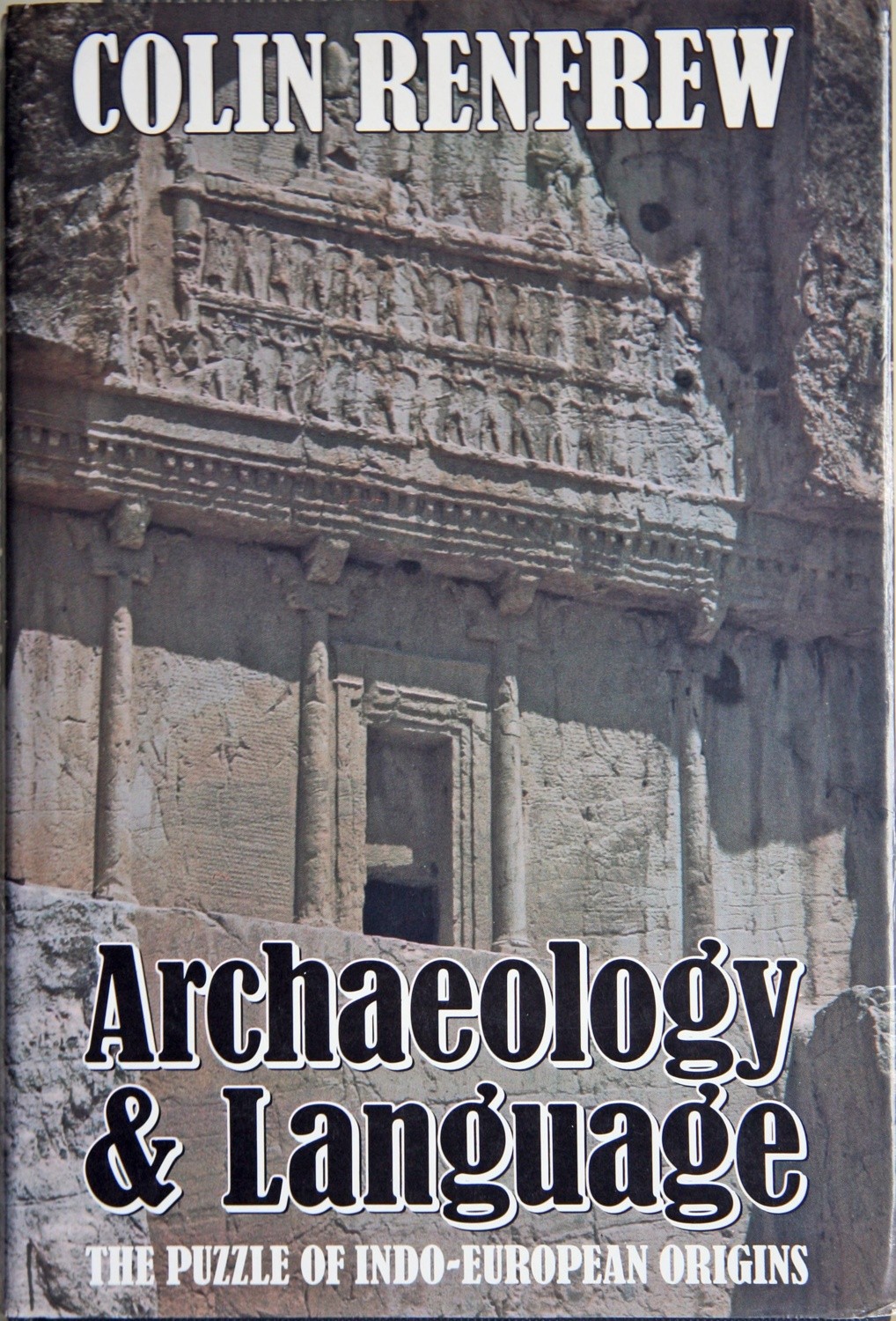 Archaeology and Language: The Puzzle of Indo-European Origins