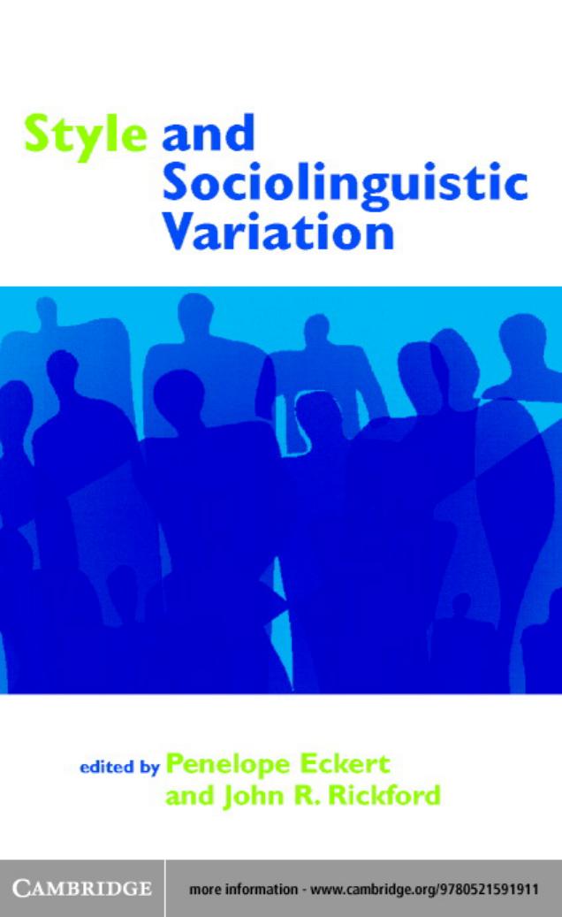 Style and Sociolinguistic Variation