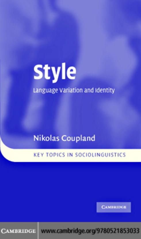 Style: Language Variation and Identity