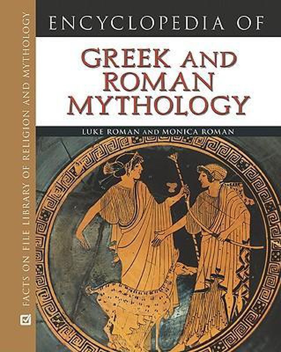 Encyclopedia of Greek and Roman Mythology