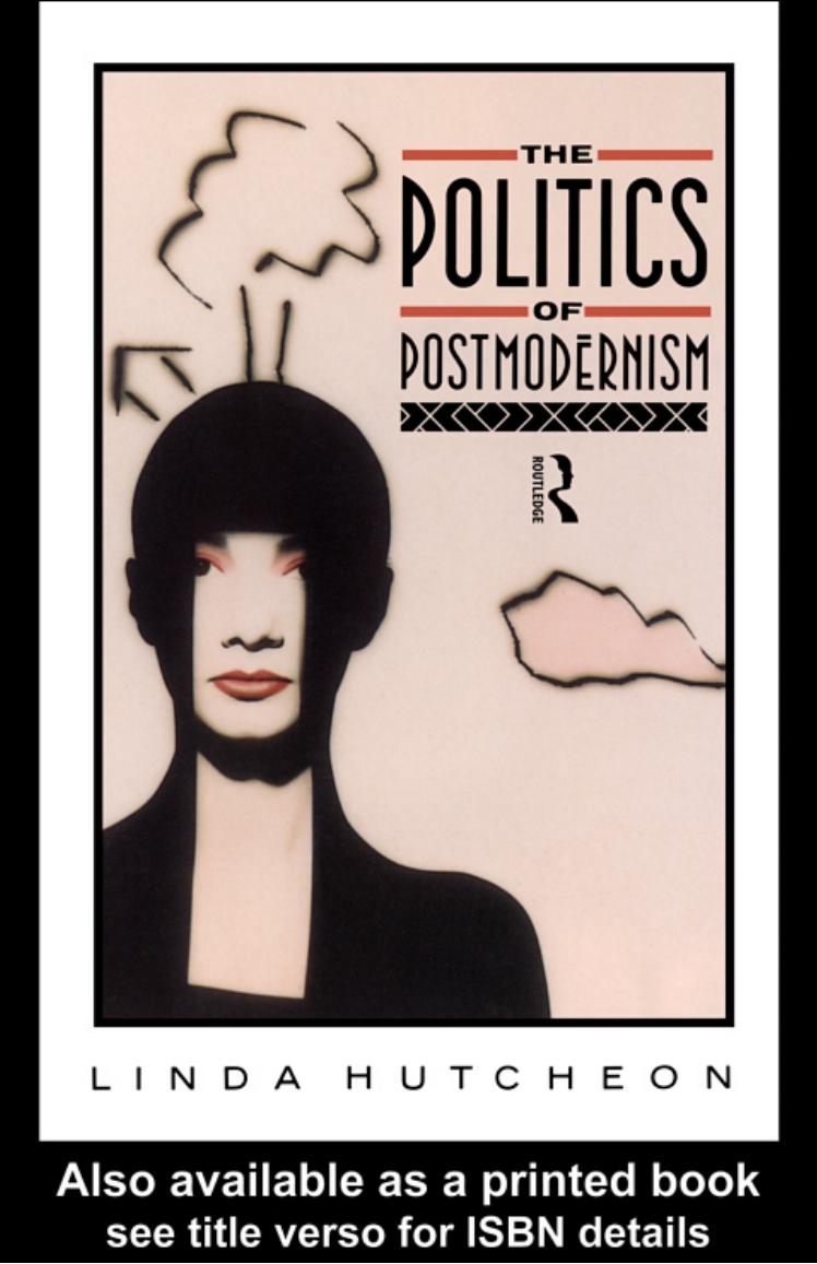 The Politics of Postmodernism