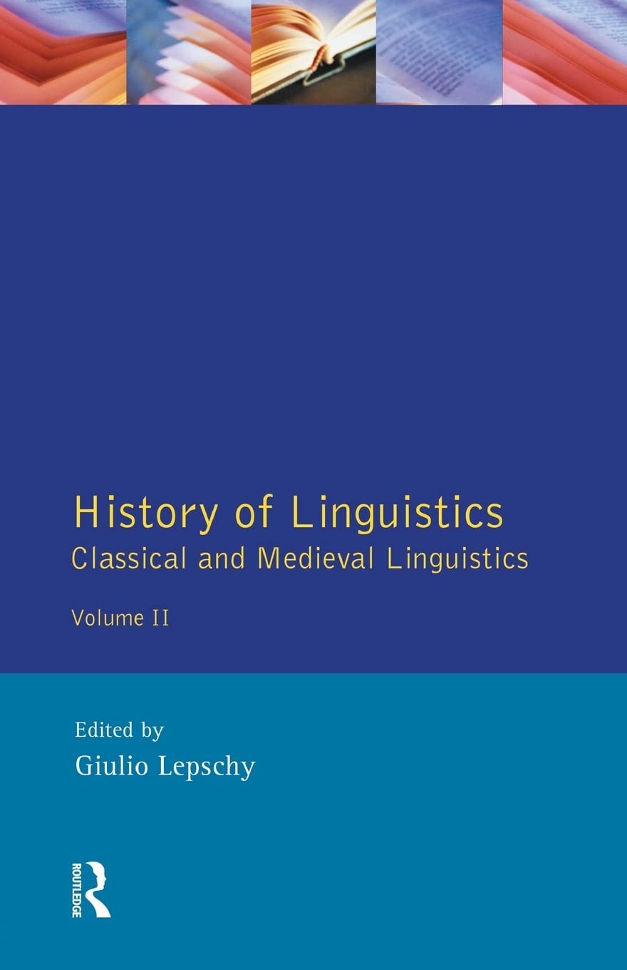 History of Linguistics: Classical and Medieval Europe