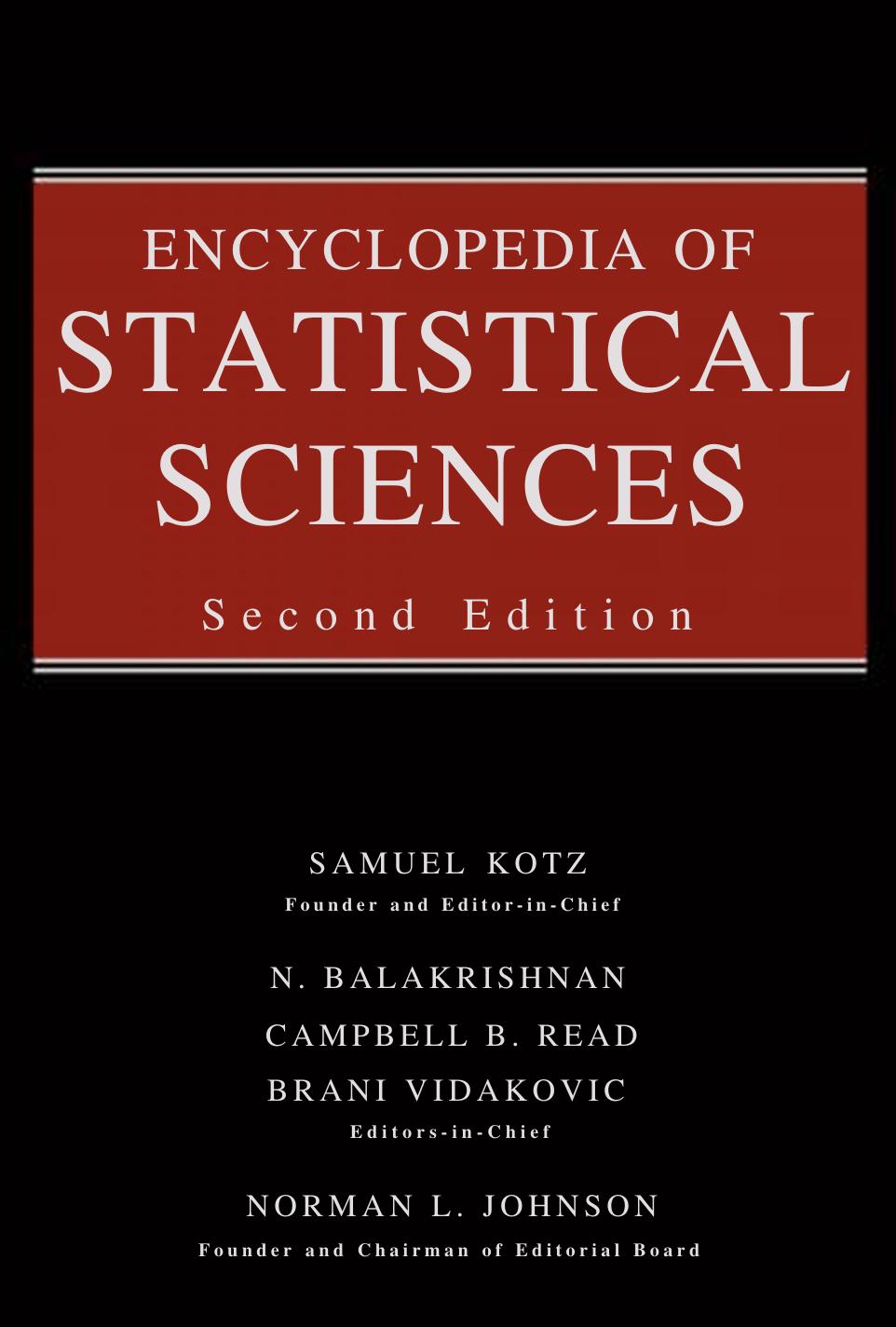 Encyclopedia of Statistical Sciences, 16 Volume Set