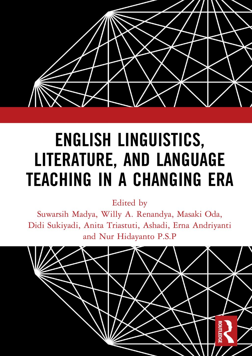 English Linguistics, Literature, and Language Teaching in a Changing Era