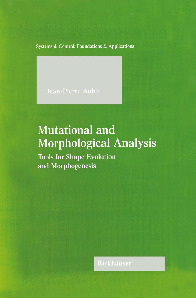 Mutational and Morphological Analysis: Tools for Shape Evolution and Morphogenesis