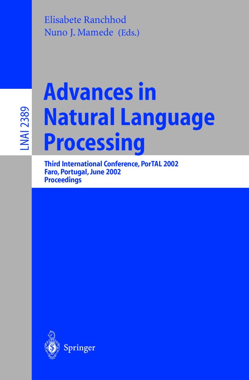 Advances in Natural Language Processing: Third International Conference, PorTAL 2002, Faro, Portugal, June 23-26, 2002. Proceedings