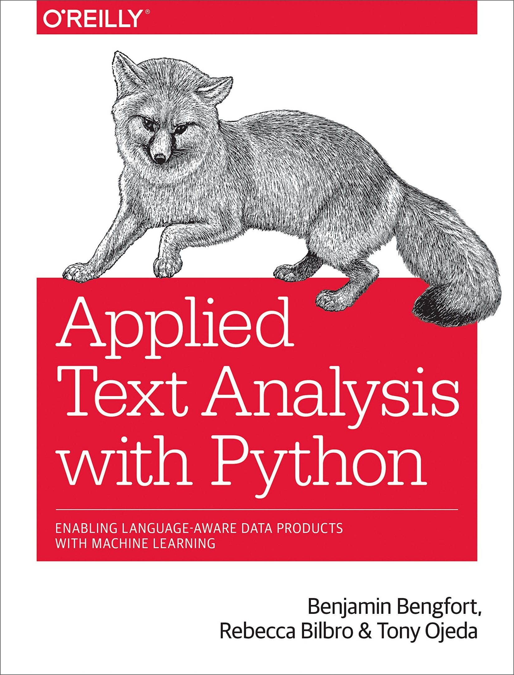 Applied Text Analysis with Python: Enabling Language Aware Data Products with Machine Learning