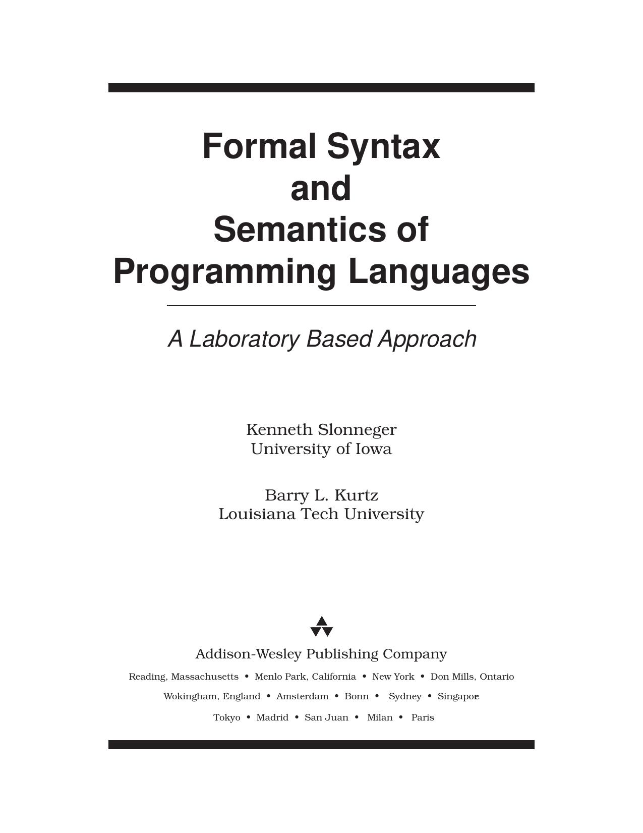 Formal Syntax and Semantics of Programming Languages: A Laboratory Based Approach