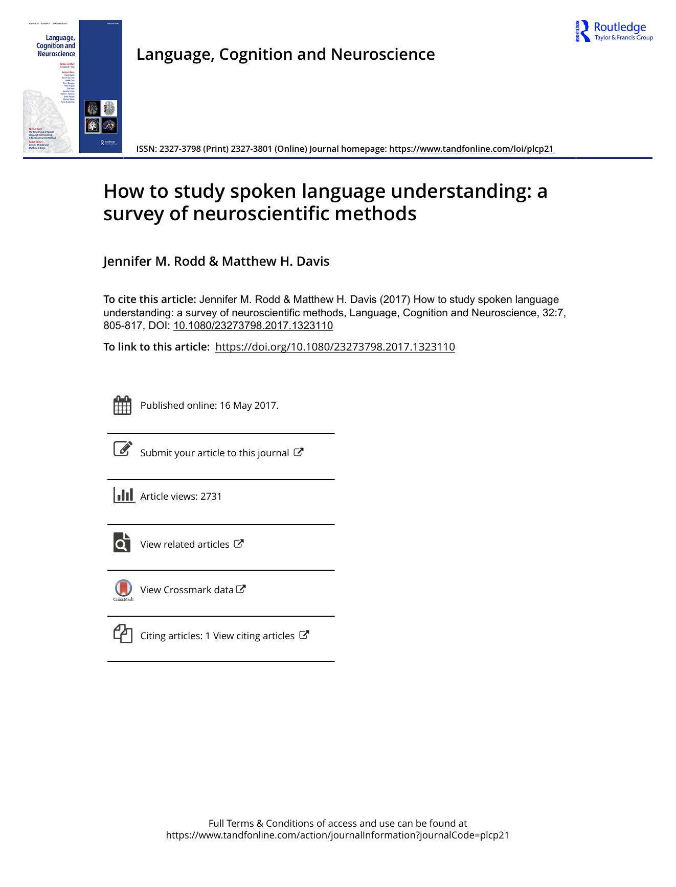 How to study spoken language understanding: a survey of neuroscientific methods