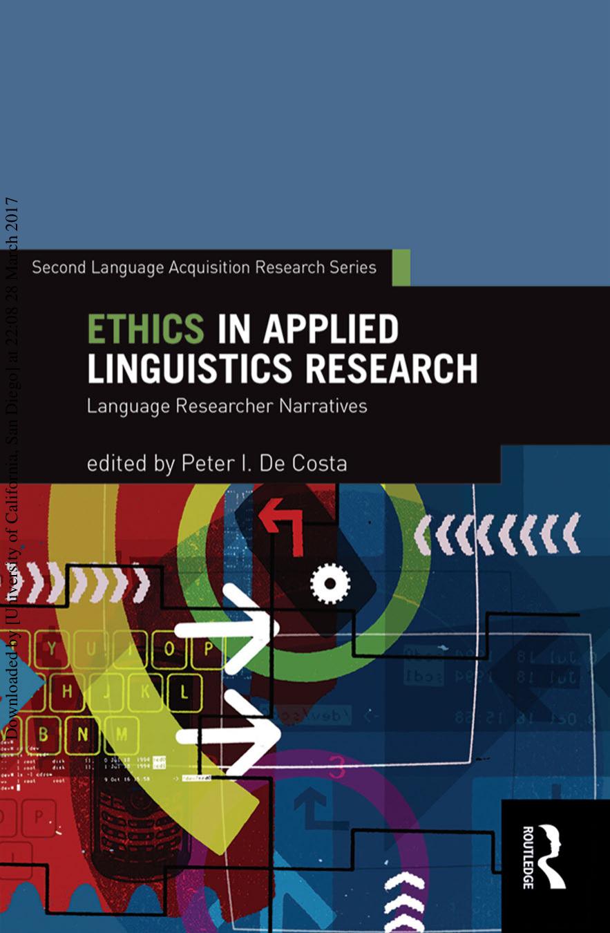 Ethics in Applied Linguistics Research: Language Researcher Narratives