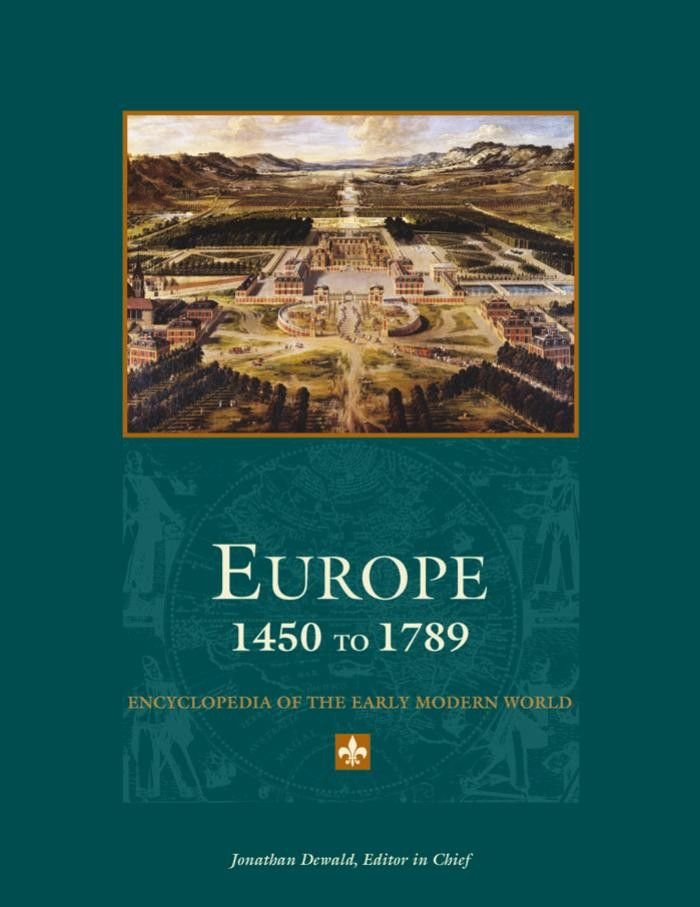 Europe 1450 to 1789 encyclopedia of the early modern world - Volume 4
