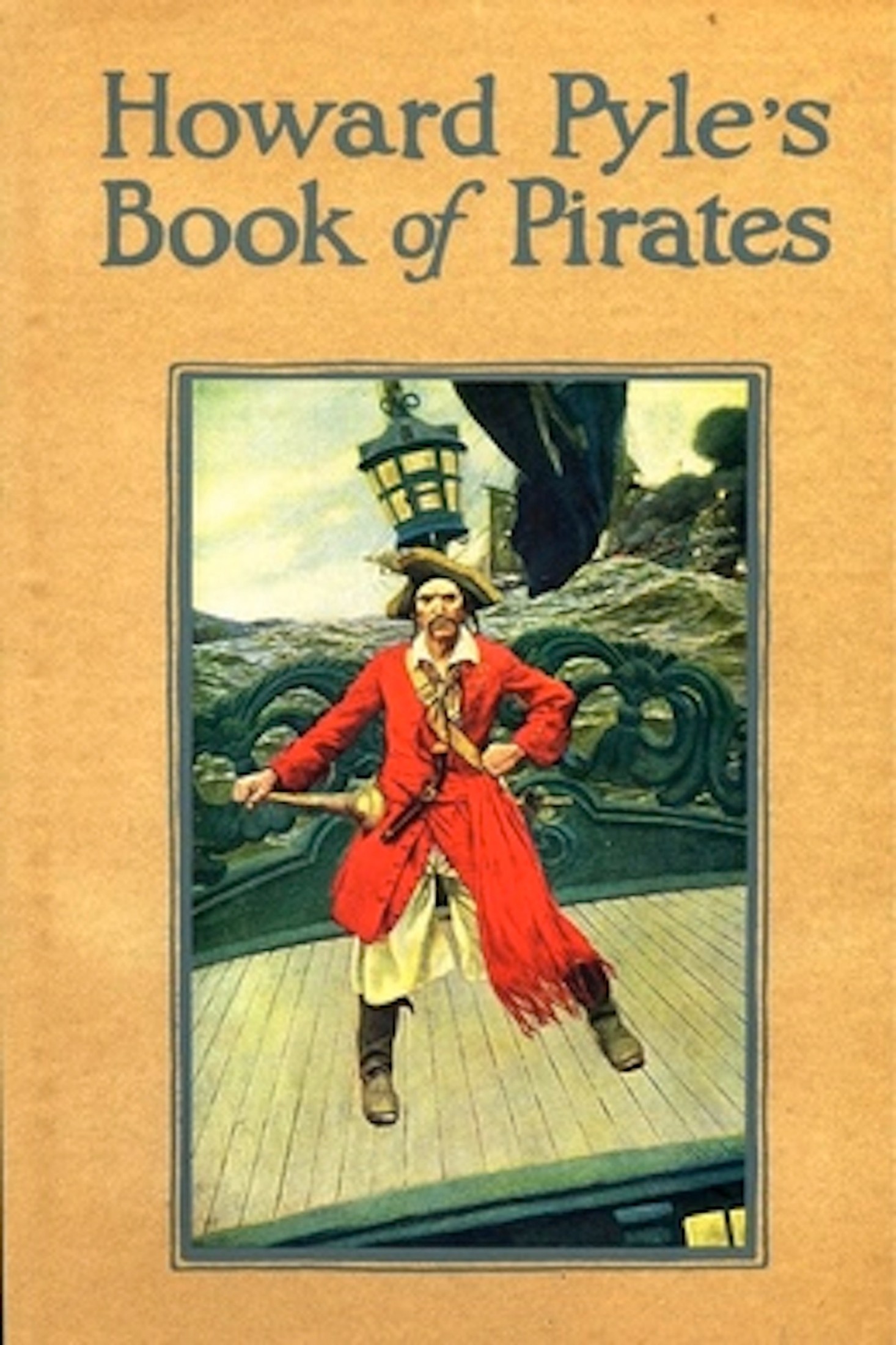 Howard Pyle's Book of Pirates