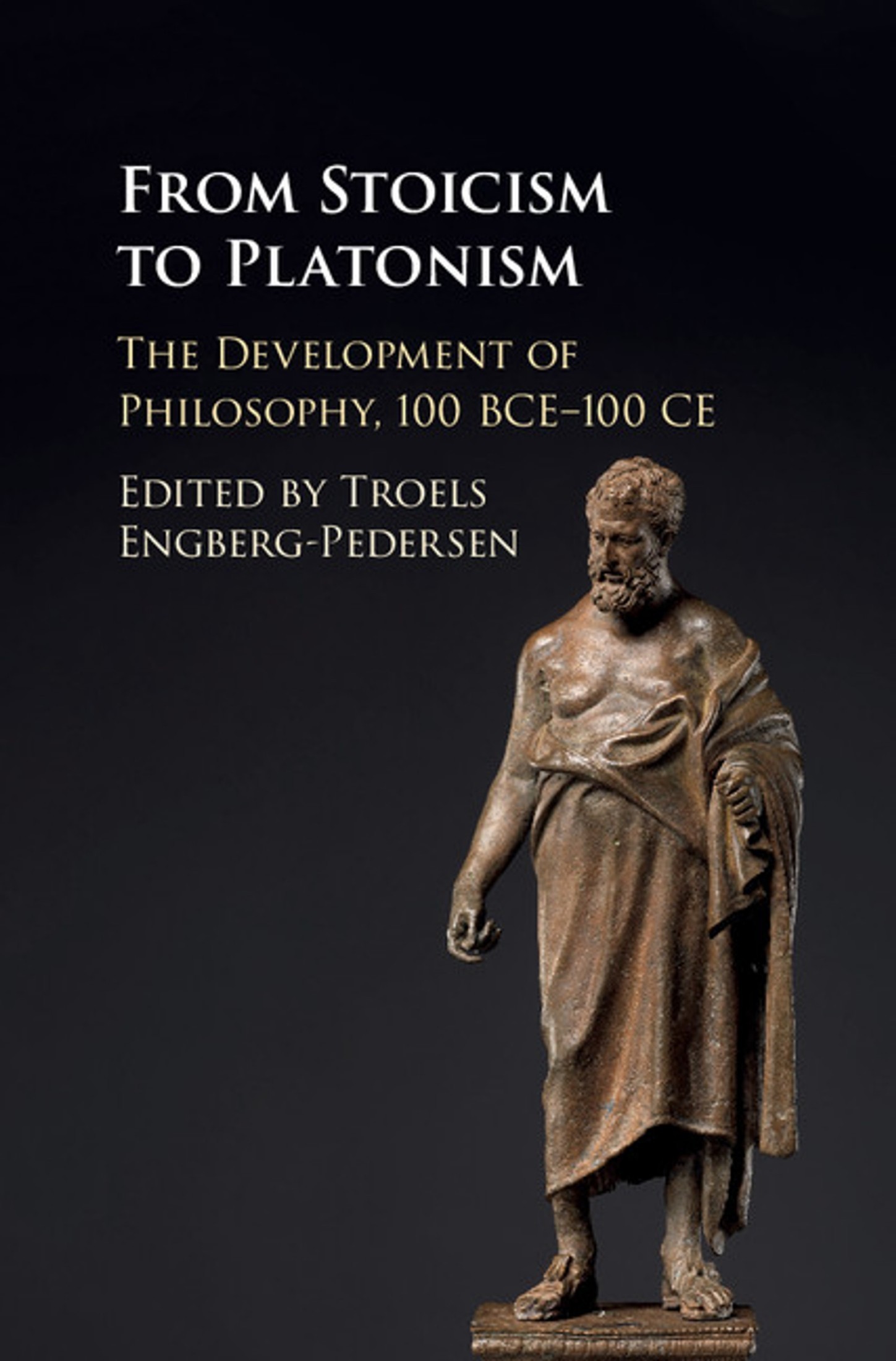 From Stoicism to Platonism: The Development of Philosophy, 100 BCE–100 CE