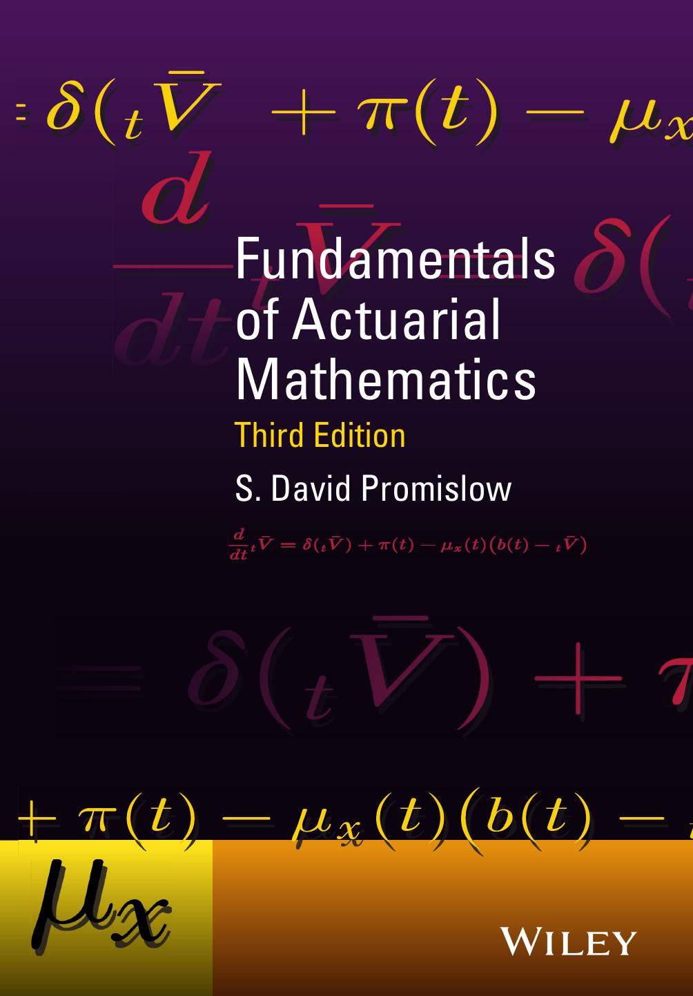 Fundamentals of Actuarial Mathematics