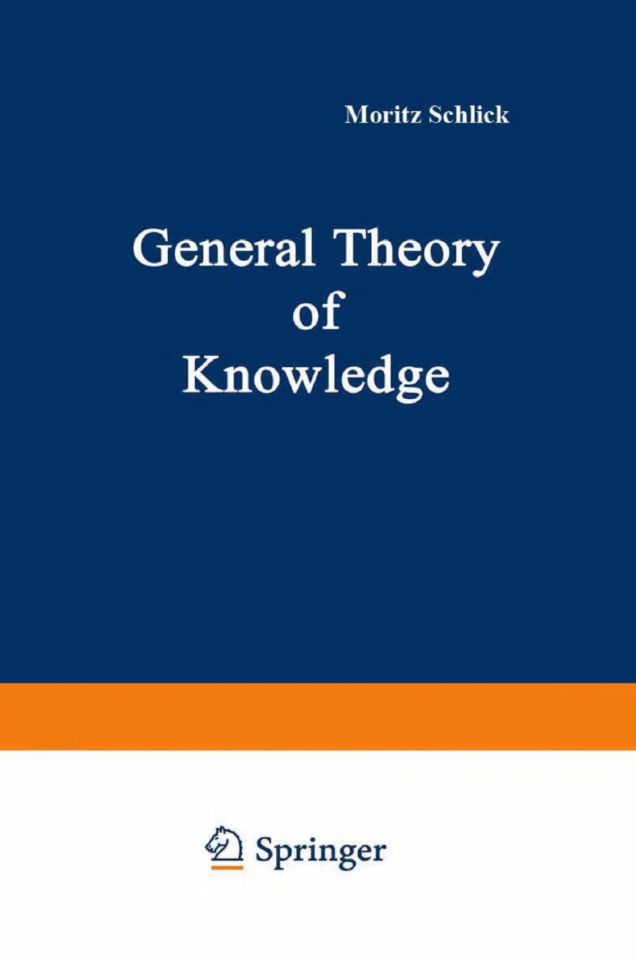 General Theory of Knowledge