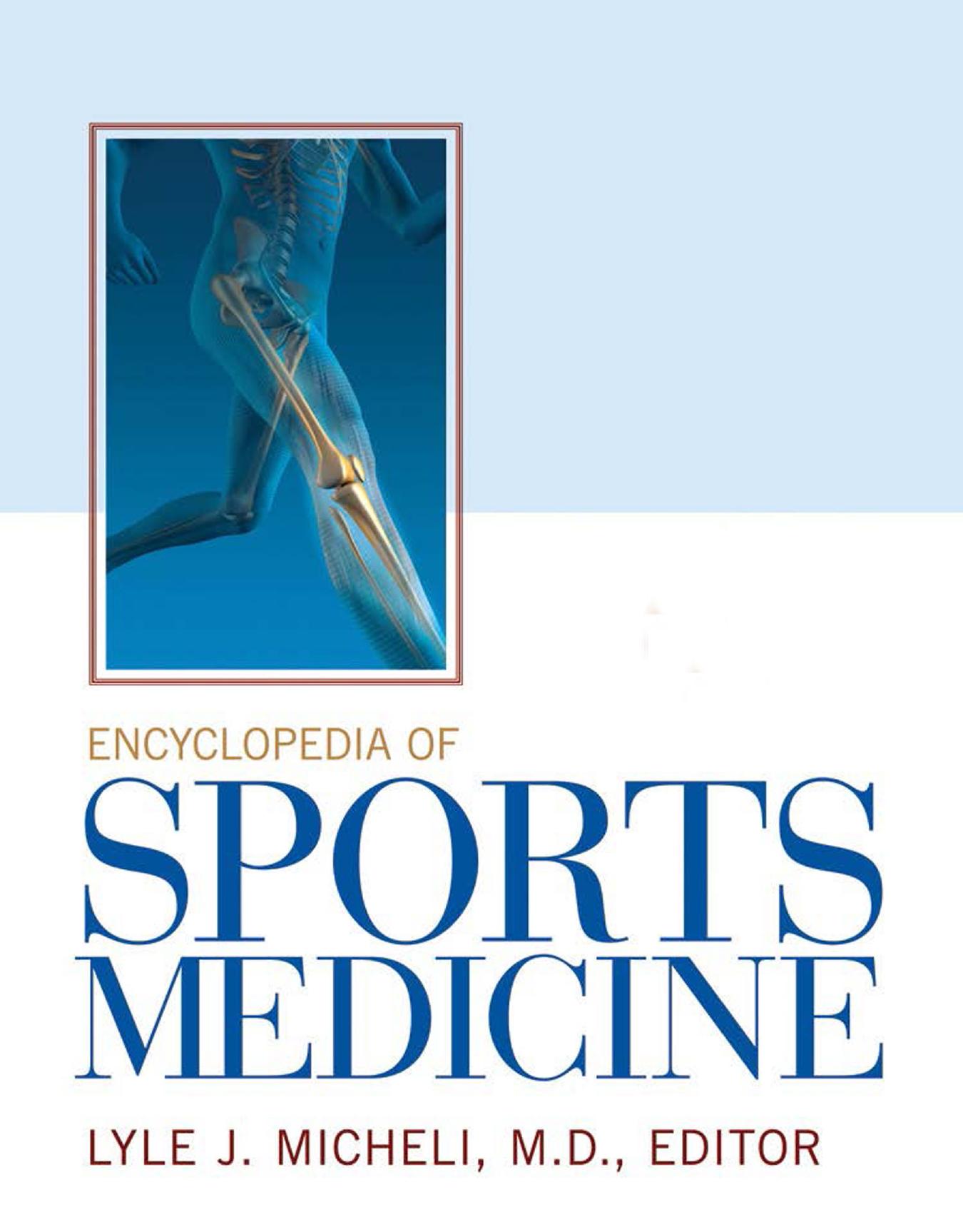 Encyclopedia of Sports Medicine