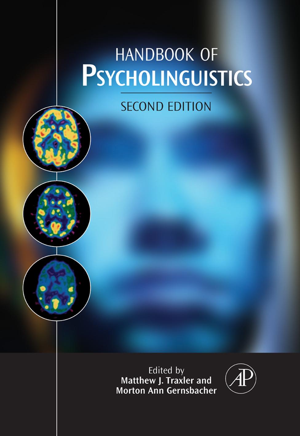 The Handbook of Psycholinguistics