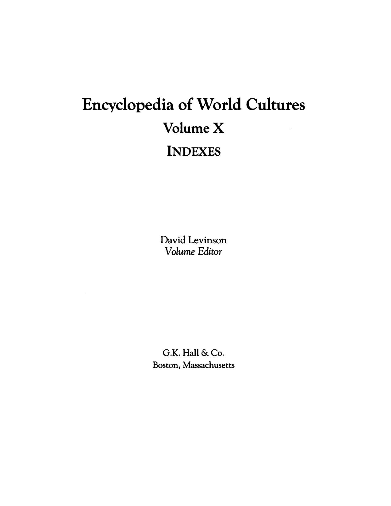 Encyclopedia of World Cultures Indexes, Vol. 10