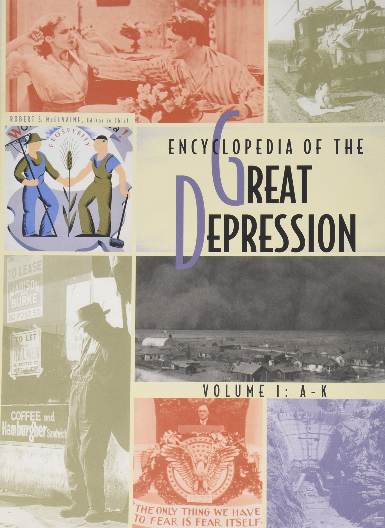 Encyclopedia of the Great Depression: A-K