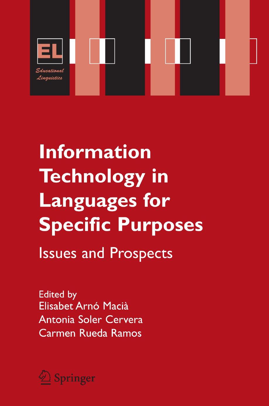 Information Technology in Languages for Specific Purposes: Issues and Prospects