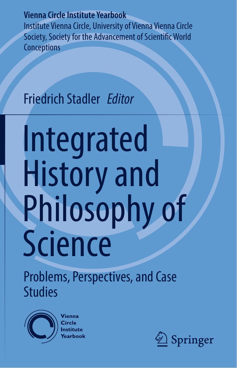 Integrated History and Philosophy of Science: Problems, Perspectives, and Case Studies