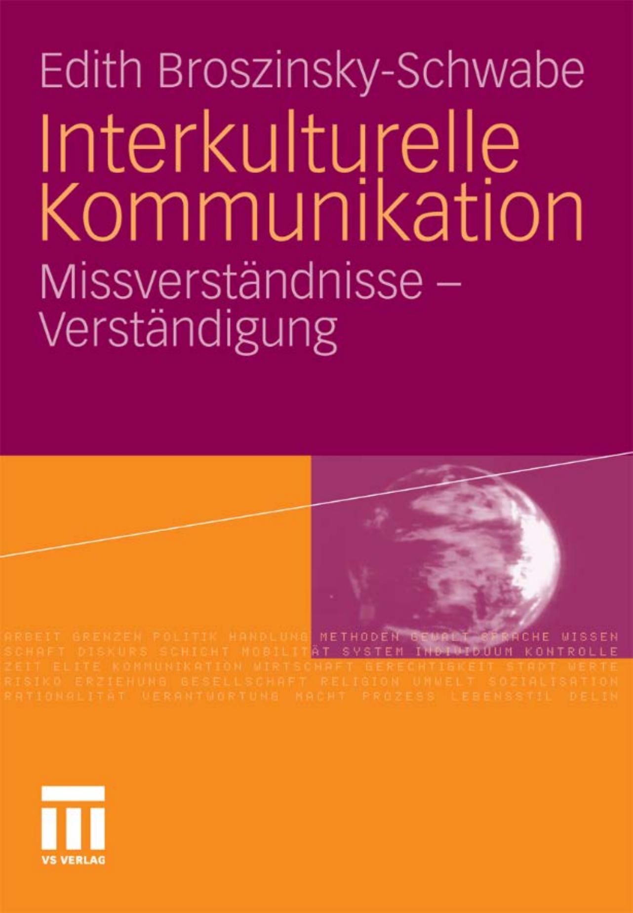 Interkulturelle Kommunikation: Missverständnisse und Verständigung