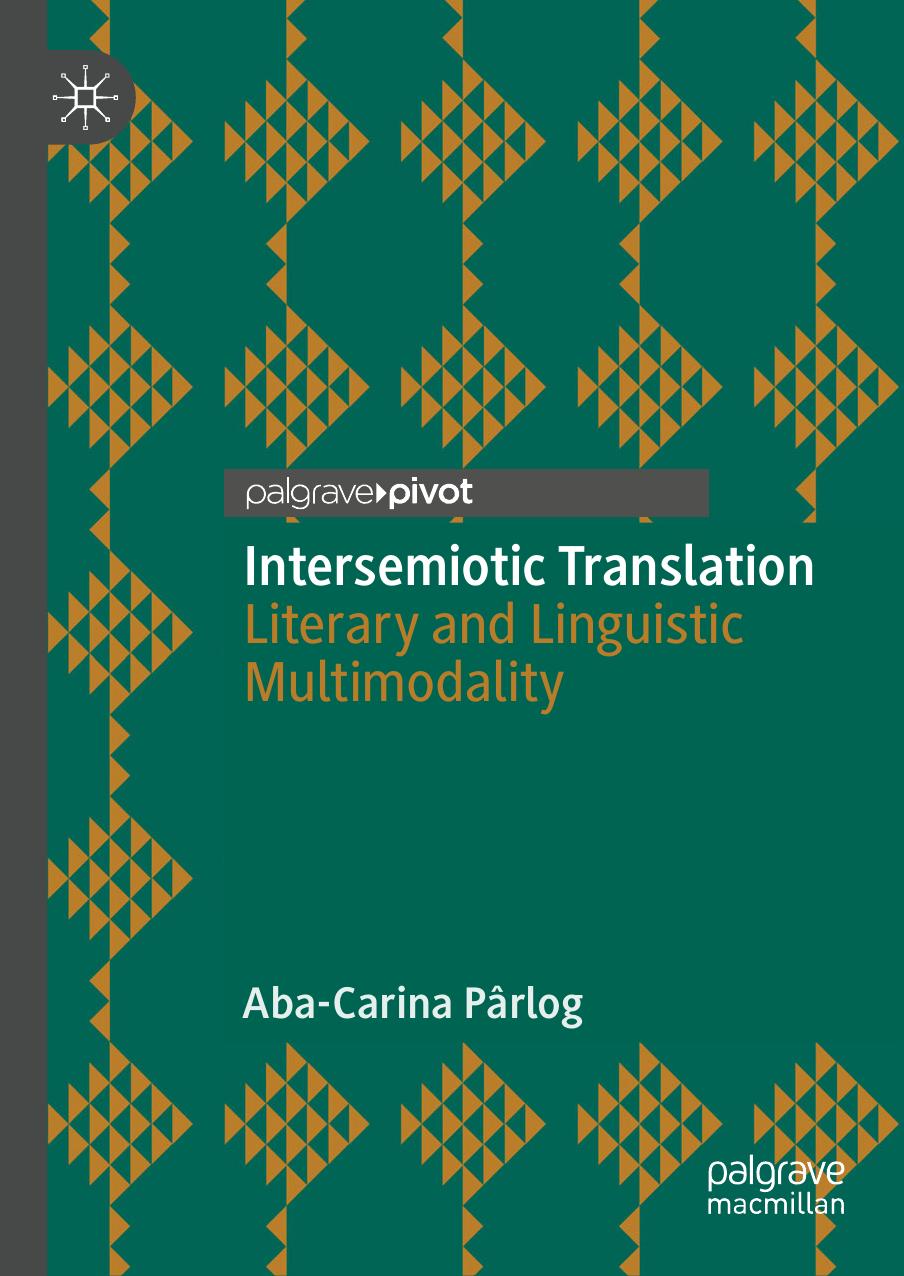 Intersemiotic Translation: Literary and Linguistic Multimodality
