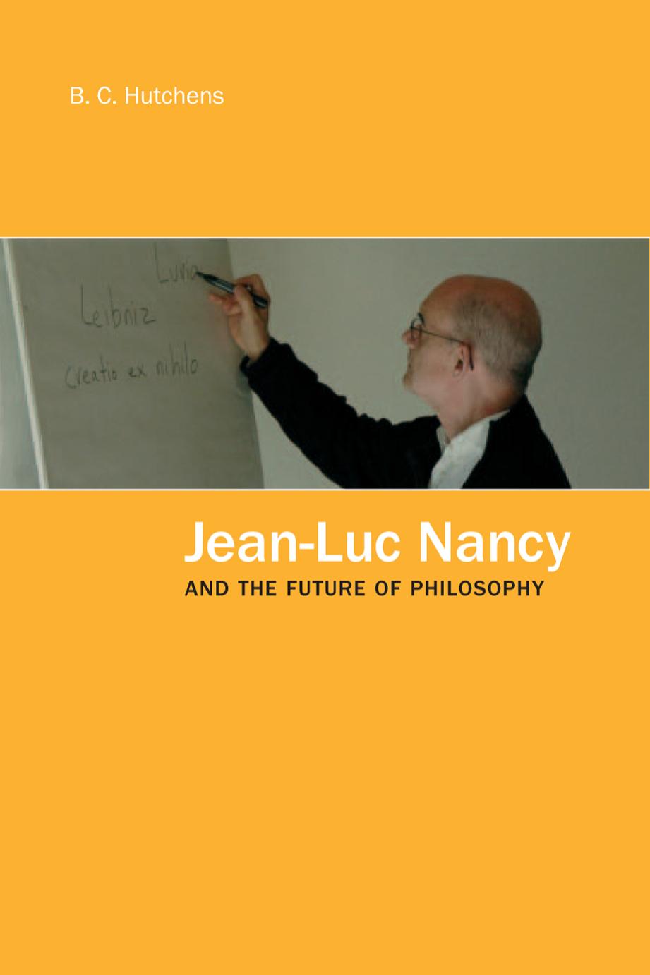 Jean-Luc Nancy and the Future of Philosophy