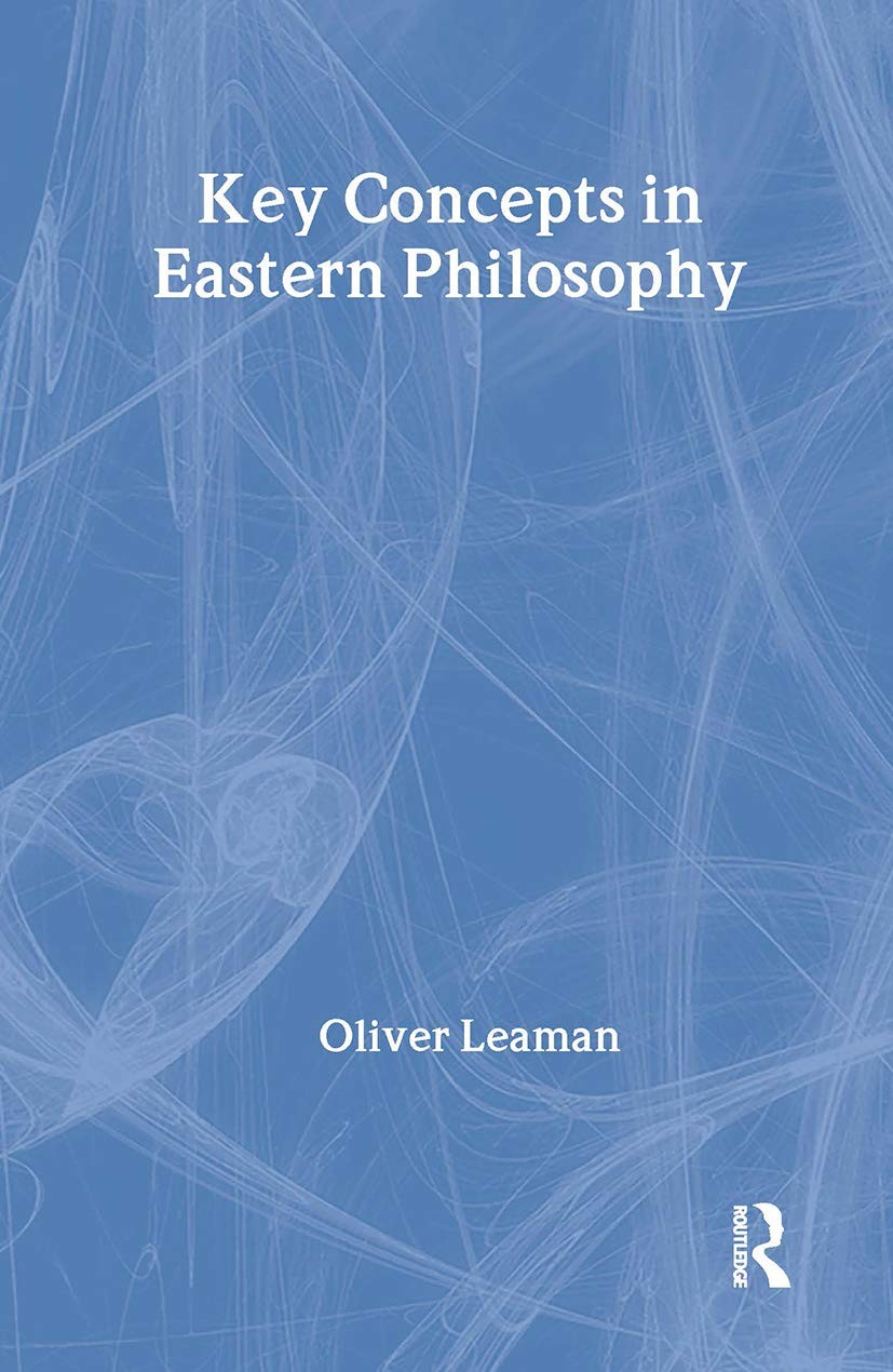 Key Concepts in Eastern Philosophy