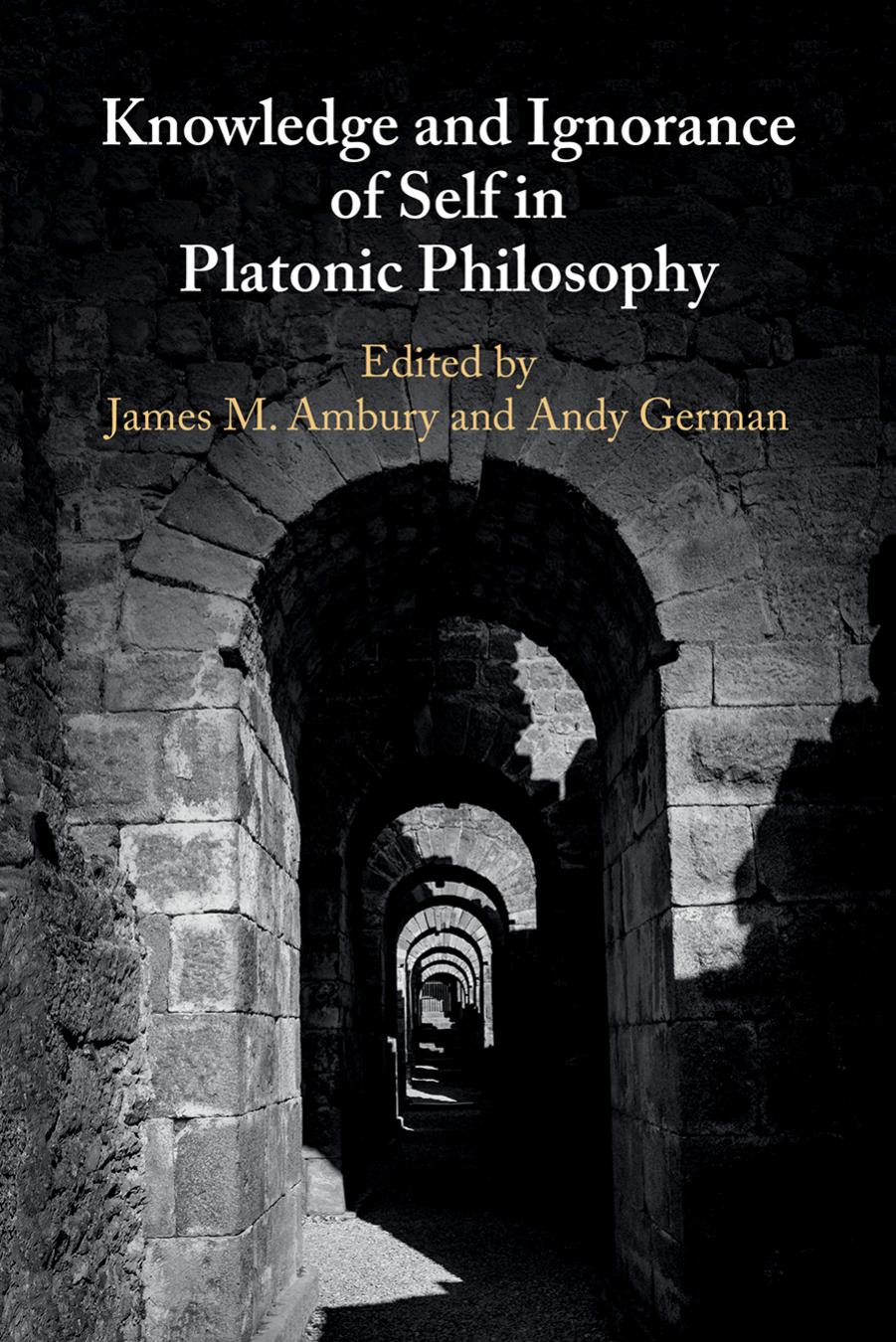 Knowledge and Ignorance of Self in Platonic Philosophy