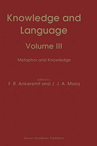 Knowledge and Language: Volume III Metaphor and Knowledge