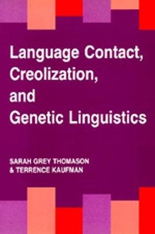 Language Contact, Creolization, and Genetic Linguistics