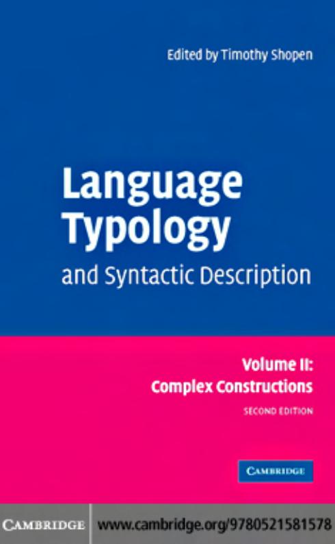 Language Typology and Syntactic Description: Volume 2, Complex Constructions