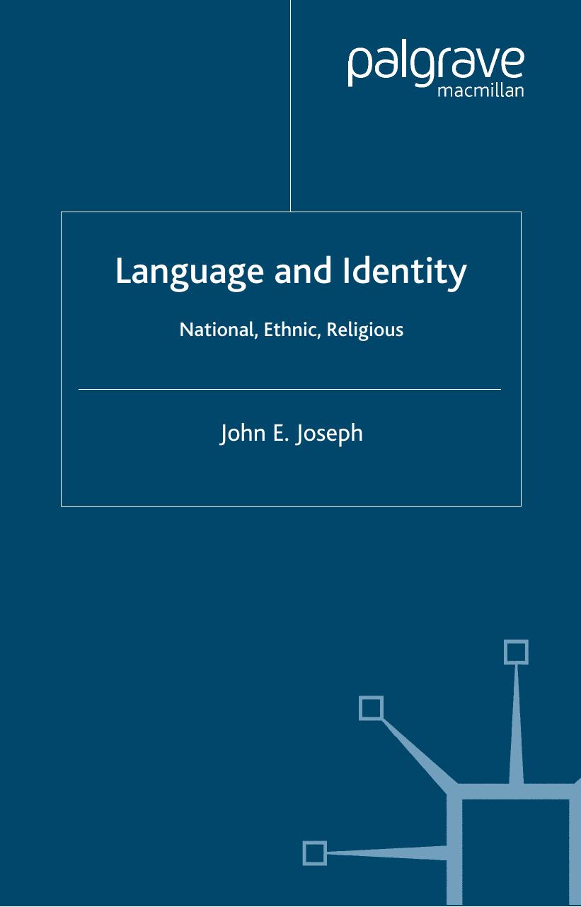 Language and Identity: National, Ethnic, Religious