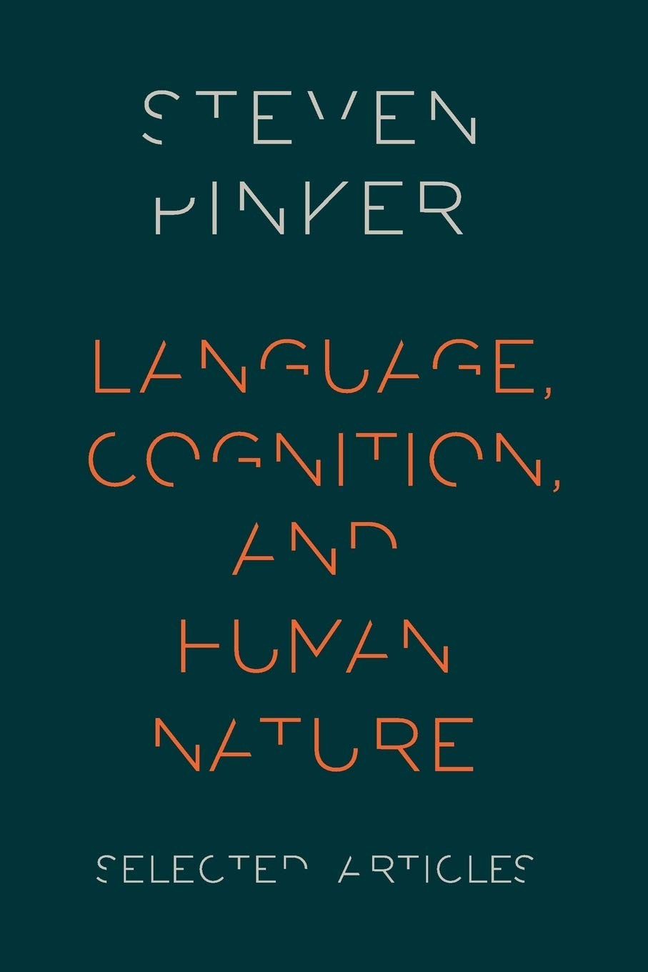 Language, Cognition, and Human Nature