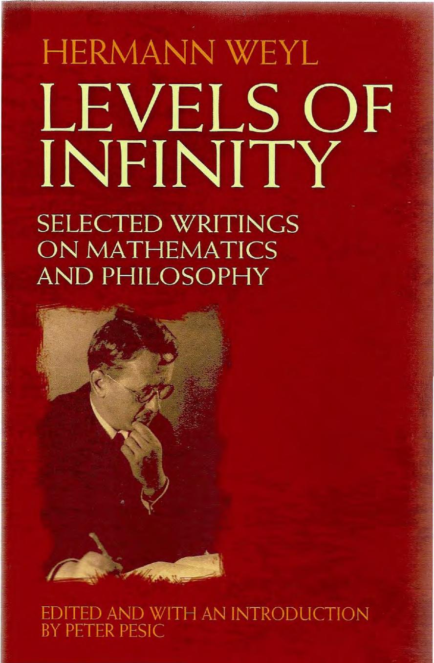 Levels of Infinity: Selected Writings on Mathematics and Philosophy