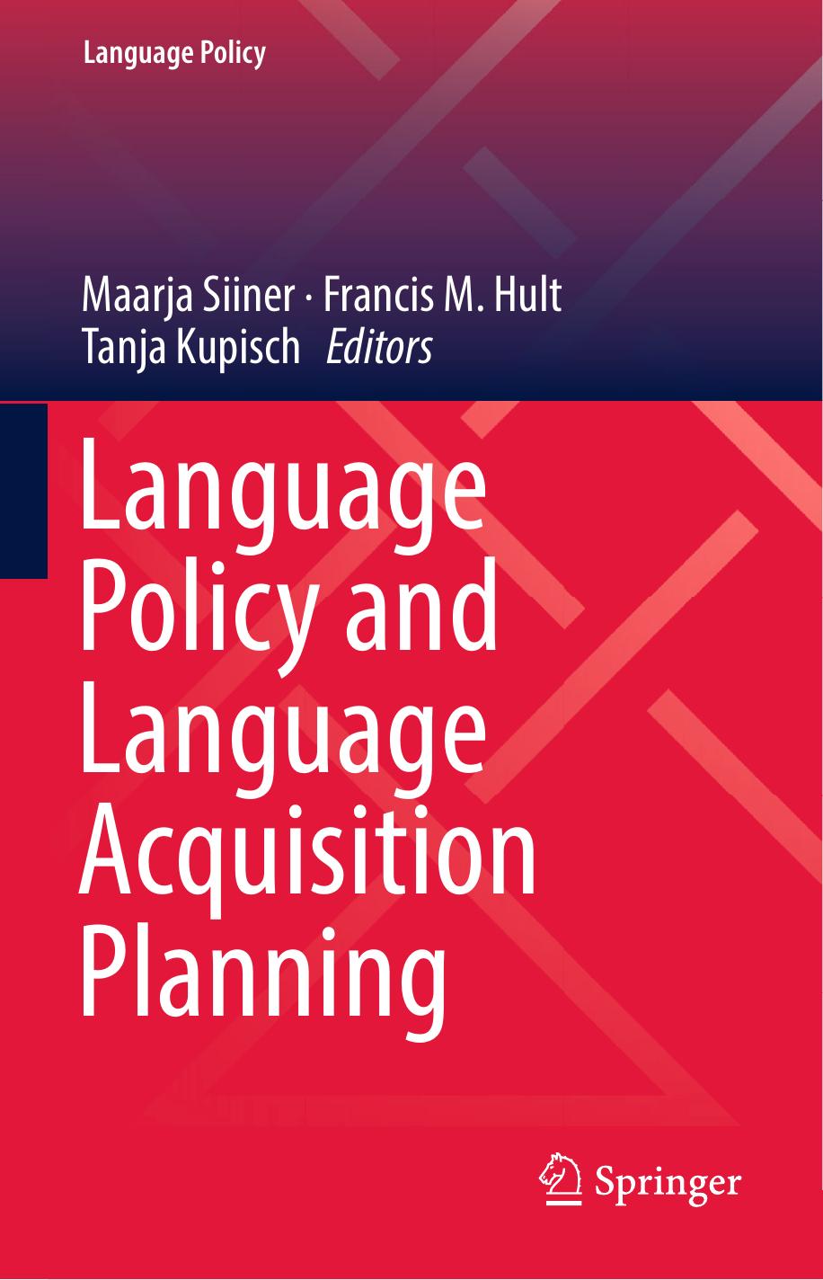 Language Policy and Language Acquisition Planning