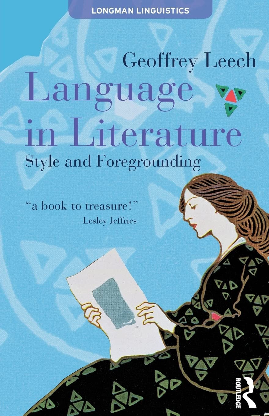 Language in Literature: Style and Foregrounding