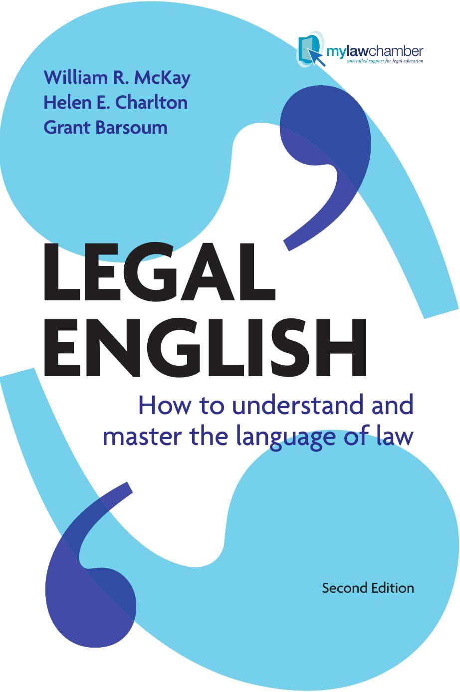 Legal English: How to Understand and Master the Language of Law