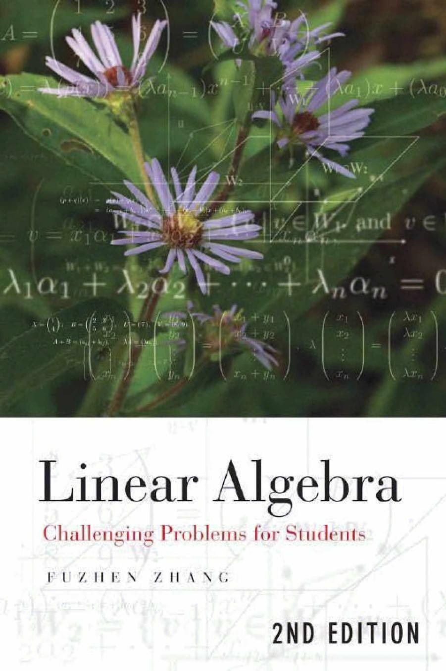 Linear Algebra: Challenging Problems for Students