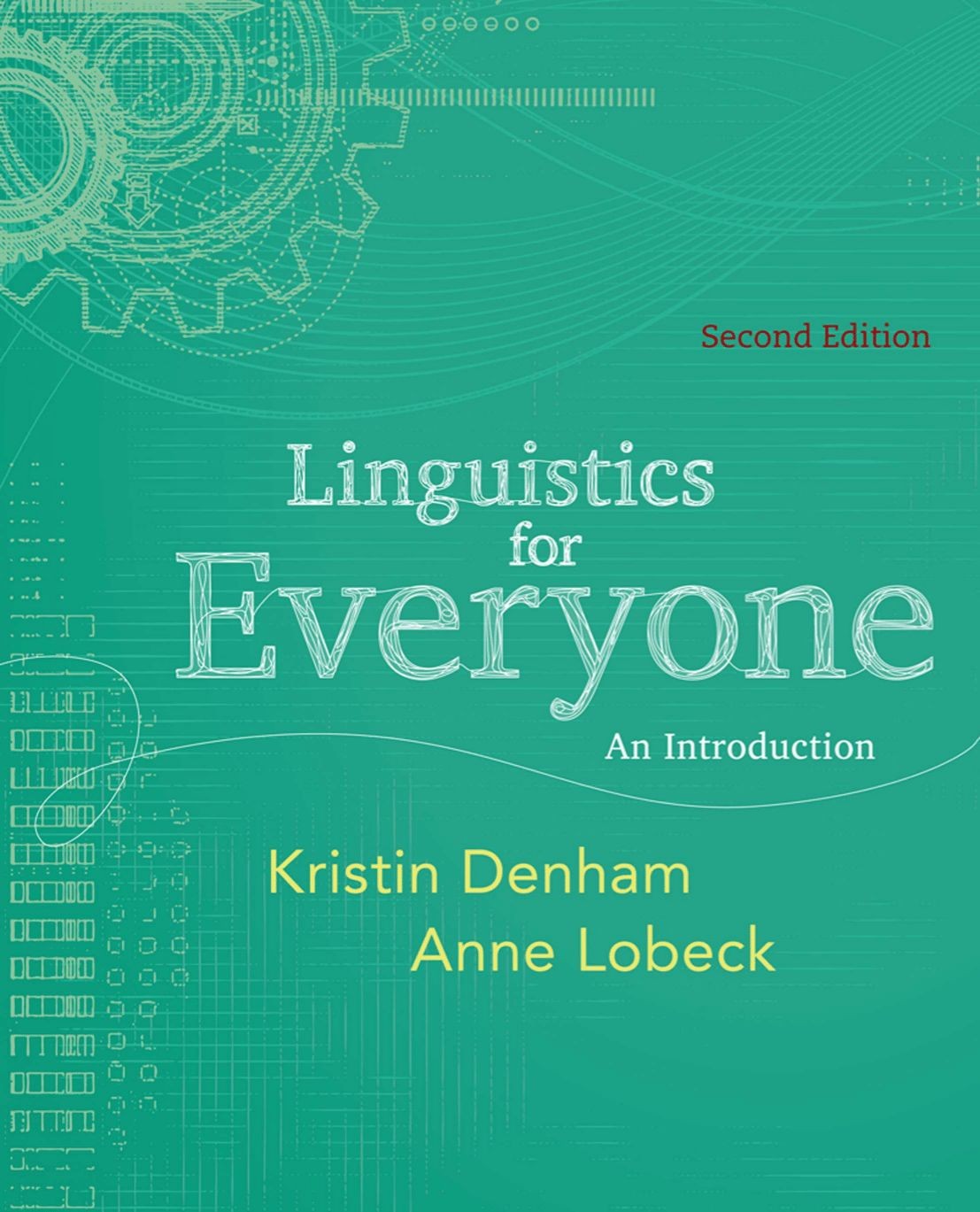 Linguistics for Everyone: An Introduction