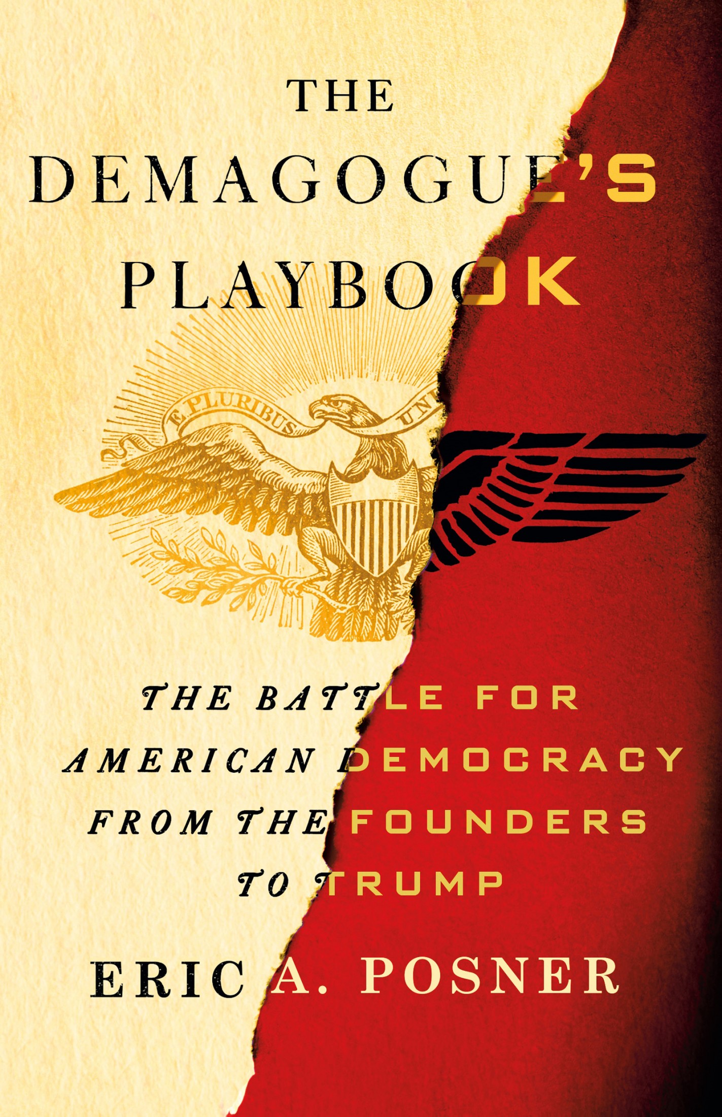 The Demagogue's Playbook