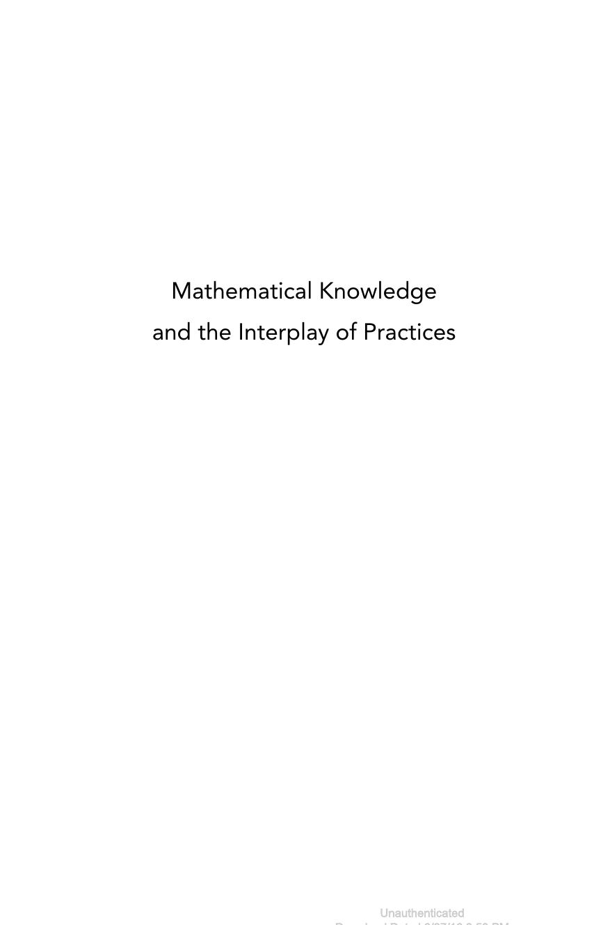 Mathematical Knowledge and the Interplay of Practices