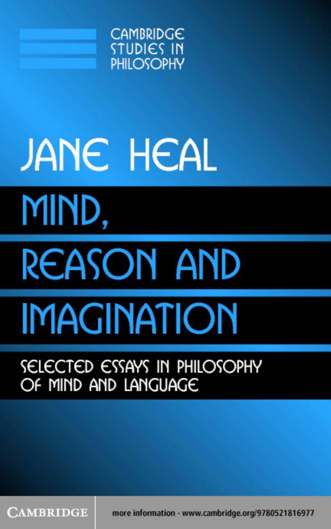 Mind, Reason and Imagination: Selected Essays in Philosophy of Mind and Language